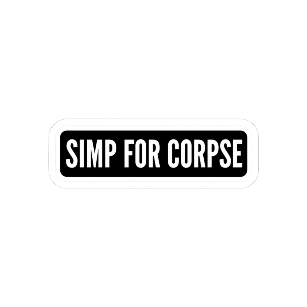 Simp for Corpse | Corpse Husband - Official Creator merchandise